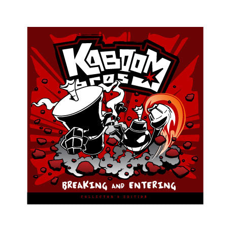 Kaboom Bros. Vol.1: Breaking and Entering - Collector's Edition